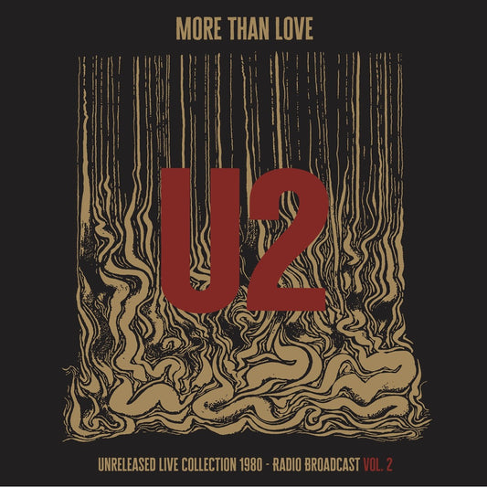 U2 - More Than Love - Unreleased Live Collection 1980 Vol. 2