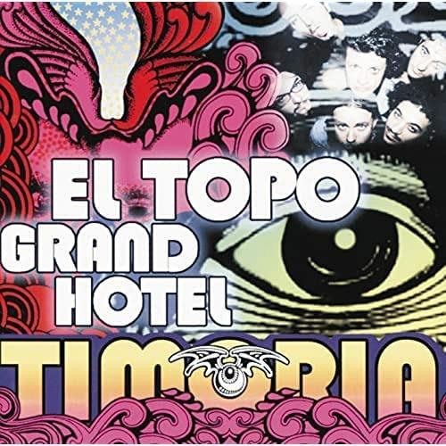 Timoria - El Topo Grand Hotel – 2 LP