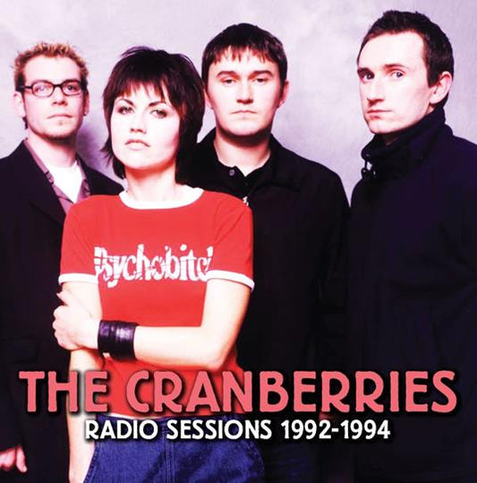 Cranberries - Radio Sessions 1992-1994