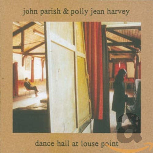 P J Harvey & John Parish - Dance Hall At Louse Point