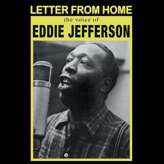 Eddie Jefferson - Letter from Home