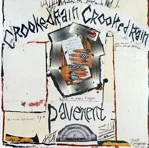 Pavement - Crooked Rain