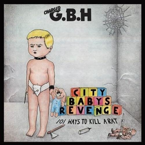 G.B.H. - City Baby Revenge