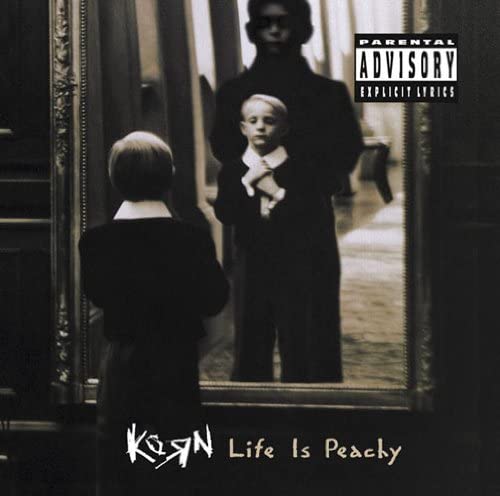 Korn - Life Is Peachy