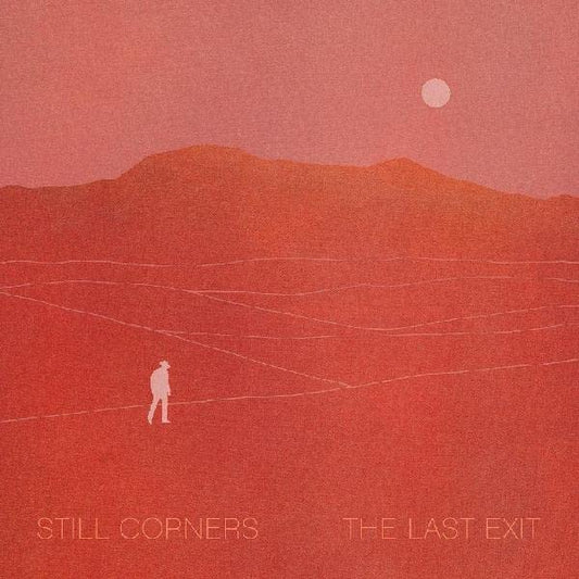 Stll Corners - Last Exit