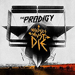 Prodigy - Invaders Must Die – 2 LP