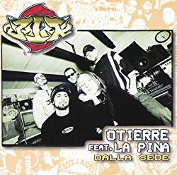 Otierre Feat. La Pina - Dalla Sede – 2 LP Numerato 25th Anniversary Edition