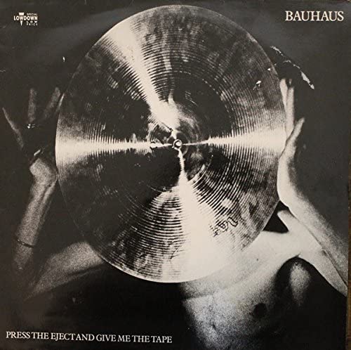 Bauhaus - Press Eject and Give me the Tape – White Vinyl