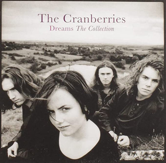 Cranberries - Dreams: The Collection