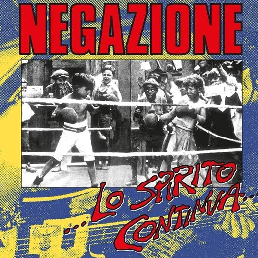 Negazione - Lo Spirito Continua