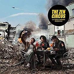 Zen Circus - La Terza Guerra Mondiale
