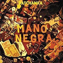 Mano Negra - Patchanka – 30th Anniversary LP+CD