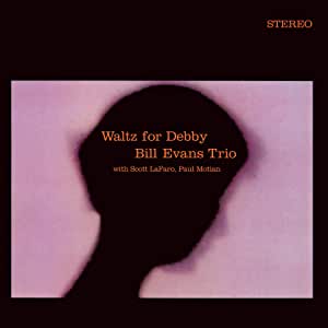 Bill Evans Trio - Waltz for Debby – Clear Vinyl Limite Ed.