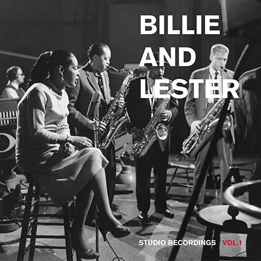 Billie and Lester - Studio Recordings Vol.1