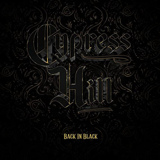 Cypress Hill - Back in Black