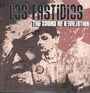 Los Fastidios - Sound of Revolution