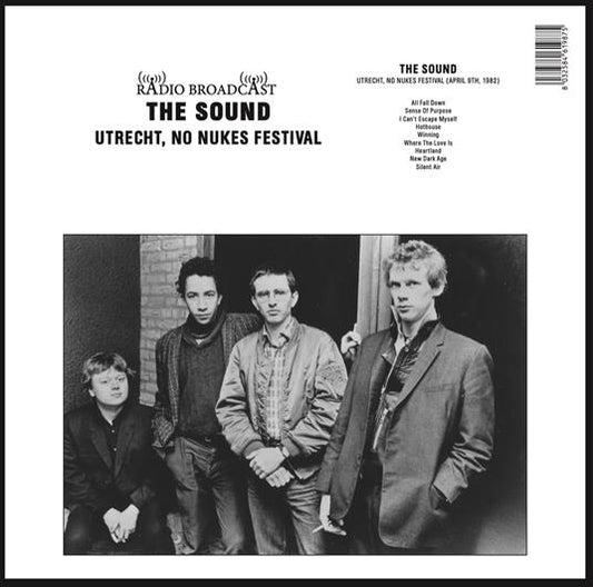 Sound - No Nukes Festival - Utrecht, April 9th, 1982 – FM Broadcast 300 Copies Limited Ed.