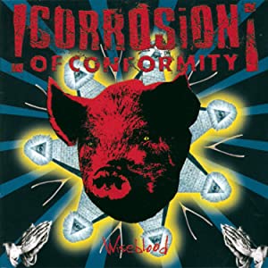 Corrosion Of Conformity - Wiseblood – 2 LP
