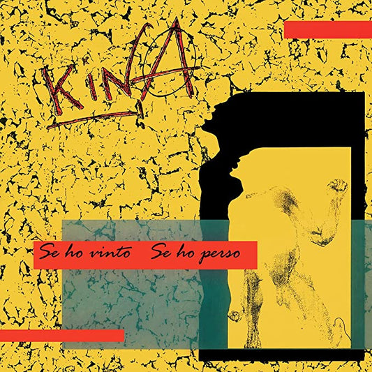 Kina - Se Ho Vinto se Ho Perso
