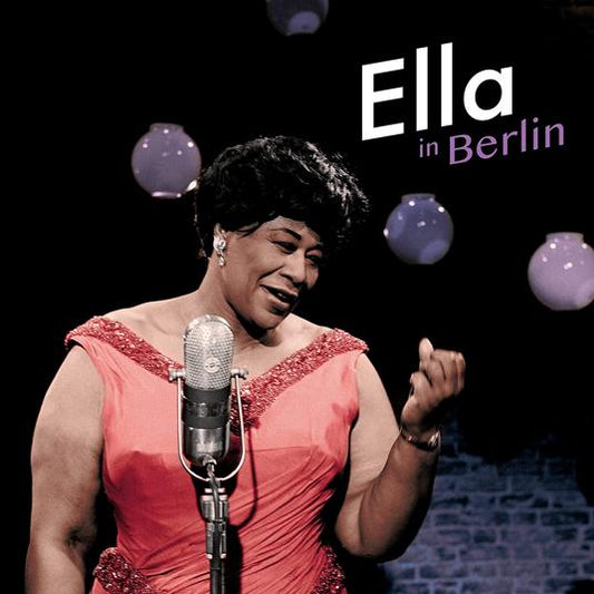 Ella Fitzgerald - Ella in Berlin – Purple Vinyl Limited Ed.