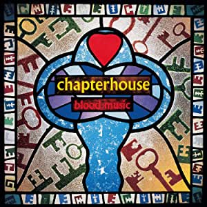 Chapterhouse - Blood Music – 2 LP 2000 Numbered Copies Transparent Red Vinyl
