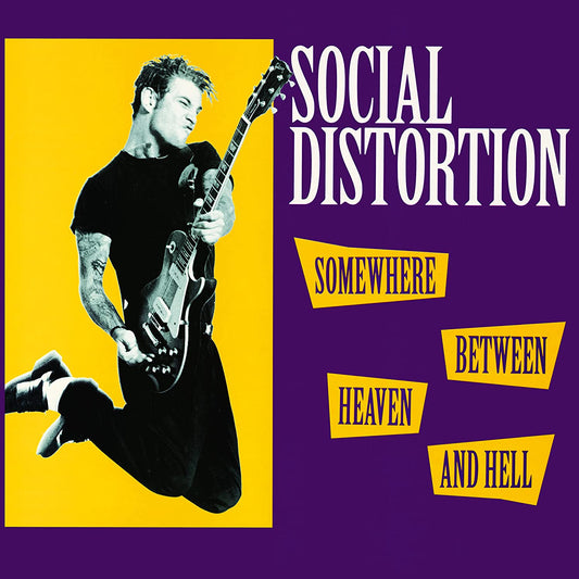 Social Distorsion - Somewhere Between Heaven and Hell